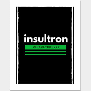 Offensive Funny insultron Official Merch Posters and Art